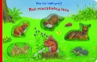 Baw się i odkrywaj! Mali mieszkańcy lasu - Bob Bampton