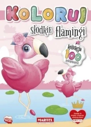 Kolekcja Koloruj - Słodkie flamingi - praca zbiorowa