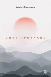 Kraj utracony - Kadreseng Auvinni