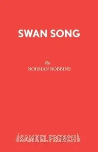 Swan Song - Norman Robbins