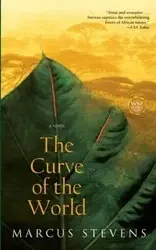 The Curve of the World - Marcus Stevens