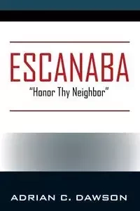 ESCANABA - Adrian Dawson C