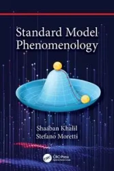 Standard Model Phenomenology - Khalil Shaaban
