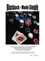Blackjack - Made Simple - John A. Jameson