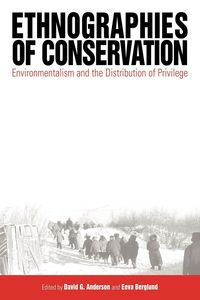 Ethnographies of Conservation - Anderson David G.