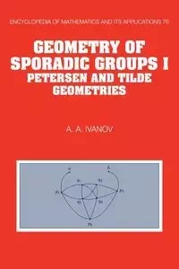 Geometry of Sporadic Groups - Ivanov A. A.