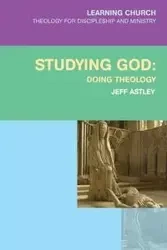 Studying God - Jeff Astley