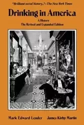 Drinking in America - Mark Edward Lender