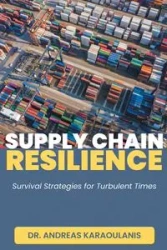 Supply Chain Resilience - Andreas Karaoulanis