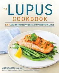 The Lupus Cookbook - Ana Reisdorf