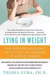 Lying in Weight - Trisha Gura