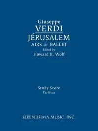 Jerusalem, Airs de Ballet - Giuseppe Verdi