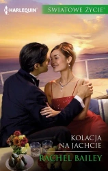 eBook Kolacja na jachcie - Rachel Bailey epub mobi