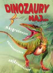 Dinozaury naj... - praca zbiorowa