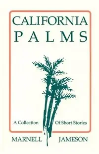 California Palms - Jameson Marnell