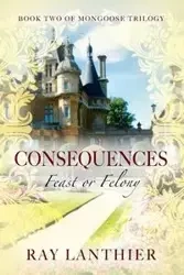 Consequences - Ray Lanthier