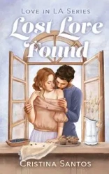Lost Love Found - Santos Cristina