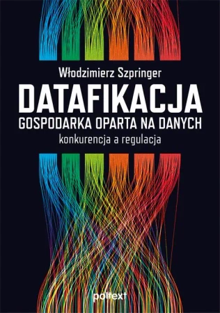 eBook Datafikacja. Gospodarka oparta na danych - Włodzimierz Szpringer mobi epub