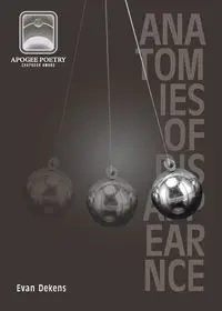 Anatomies of Disappearance - Evan Dekens