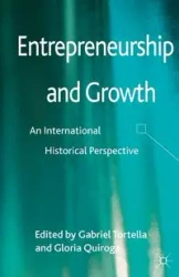 Entrepreneurship and Growth - Gabriel Tortella