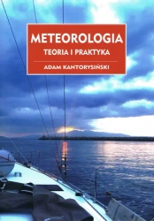 Meteorologia. Teoria i praktyka - Adam Kantorysiński