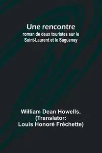 Une rencontre - William Dean Howells