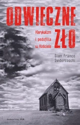 Odwieczne zło - Gian Franco Svidercoschi