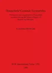 Household Ceramic Economies - Michelaki Kostalena