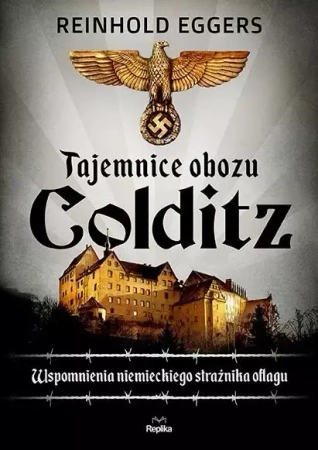 Tajemnice obozu Colditz - Reinhold Eggers