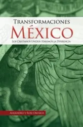 TRANSFORMACIONES MEXICO - ALEJANDRO OROZCO RUBIO