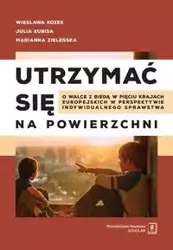 Utrzymać się na powierzchni - Wiesława Kozek, Julia Kubisa, Marianna Zieleńska