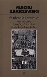 W obronie konstytucji - Maciej Zakrzewski