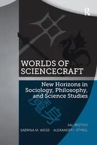 Worlds of ScienceCraft - Sal Restivo
