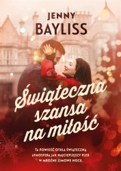 Świąteczna szansa na miłość - Jess Bayliss, Agnieszka Myśliwy
