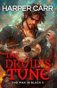 The Druid's Tune - Carr Harper