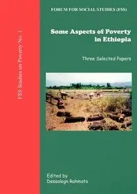 Some Aspects of Poverty in Ethiopia - Rahmato Dassalegn