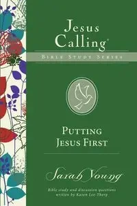 Putting Jesus First | Softcover - Young Sarah