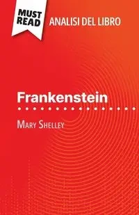 Frankenstein di Mary Shelley (Analisi del libro) - Claire Cornillon
