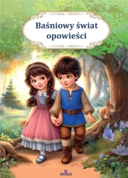 Baśniowy świat opowieści - Irmina Żochowska, Marta Orzechowska