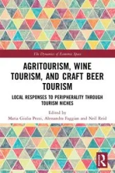 Agritourism, Wine Tourism, and Craft Beer Tourism - Pezzi Maria Giulia