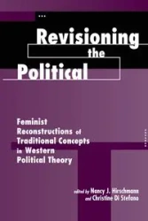 Revisioning The Political - Nancy Hirschmann J