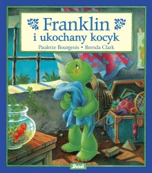 Franklin i ukochany kocyk - Paulette Bourgeois, Patrycja Zarawska
