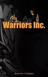 Warriors Inc. - Garth Hobbs