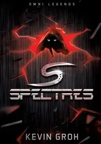 Omni Legends - Spectres - Kevin Groh