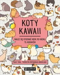 Koty kawaii. Naucz się rysować krok po kroku - Olive Yong