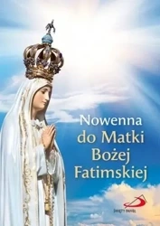 Nowenna do Matki Bożej Fatimskiej - praca zbiorowa