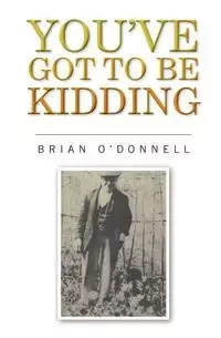 You've got to be kidding - O'Donnell. Brian
