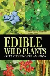 Edible Wild Plants of Eastern North America - Fernald Merritt L.