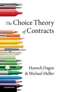 The Choice Theory of Contracts - Dagan Hanoch