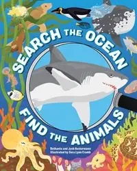 Search the Ocean, Find the Animals - Bethanie Hestermann